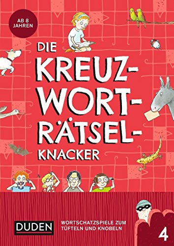 Imagen de archivo de Die Kreuzwortrtselknacker - ab 8 Jahren (2) -Language: german a la venta por GreatBookPrices