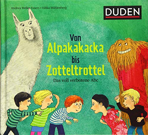 Stock image for Von Alpakakacka bis Zotteltrottel - Das voll verbotene Abc -Language: german for sale by GreatBookPrices