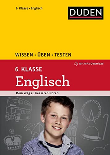 Beispielbild fr Wissen - ben - Testen: Englisch 6. Klasse: Mit MP3-Download zum besseren Hrverstndnis. Ideal zur Vorbereitung auf Klassenarbeiten. Fr Gymnasium und Gesamtschule zum Verkauf von medimops
