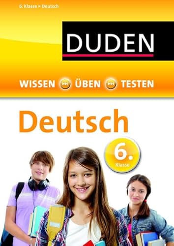 9783411721634: Wissen - ben - Testen: Deutsch 6. Klasse