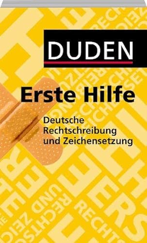 Beispielbild fr Duden - Erste Hilfe deutsche Rechtschreibung und Zeichensetzung zum Verkauf von medimops
