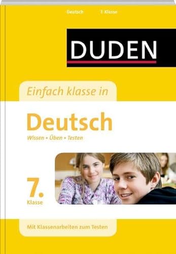 Imagen de archivo de Duden - Einfach klasse in - Deutsch 7. Klasse: Wissen - ben - Testen a la venta por medimops