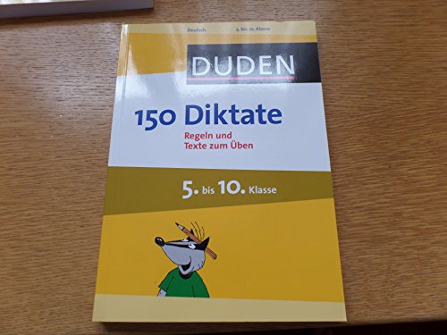 9783411723140: Duden - 150 Diktate, 5. bis 10. Klasse