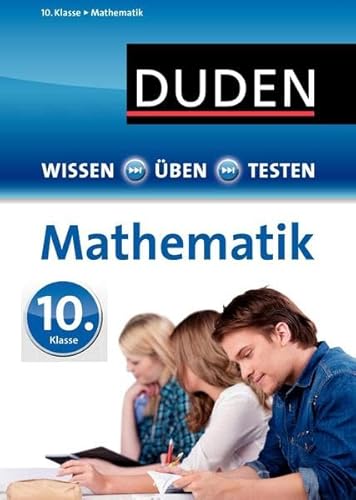 Stock image for Wissen - ben - Testen: Mathematik 10. Klasse for sale by Ammareal