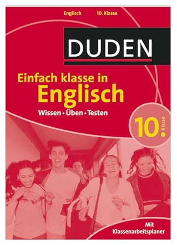 Beispielbild fr Duden Einfach Klasse in Englisch. 10. Klasse: Wissen -  ben - Testen zum Verkauf von WorldofBooks