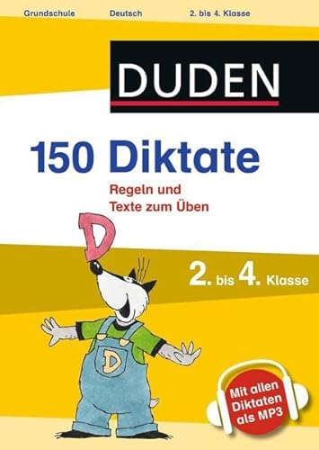 Beispielbild fr 150 Diktate 2. bis 4. Klasse: Regeln und Texte zum ben - mit MP3-Download zum Verkauf von medimops