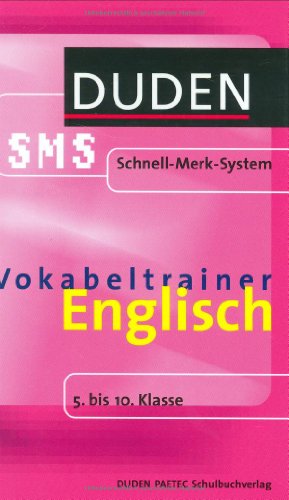 Beispielbild fr Vokabeltrainer Englisch. Duden SMS. 5. bis 10. Klasse (Lernmaterialien) zum Verkauf von medimops