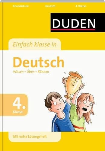 Beispielbild fr Duden - Einfach klasse in Deutsch, 4. Klasse: Wissen - ben - Knnen zum Verkauf von medimops