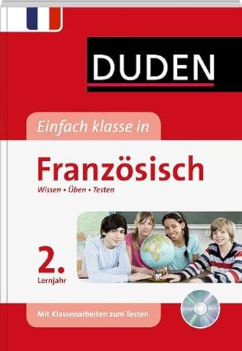 Beispielbild fr Duden Einfach klasse in Franzsisch 2. Lernjahr: Wissen - ben - Testen zum Verkauf von medimops