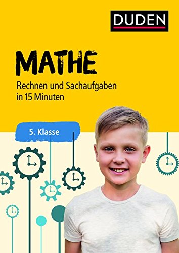 Beispielbild fr Mathe in 15 Minuten - Rechnen und Sachaufgaben 5. Klasse -Language: german zum Verkauf von GreatBookPrices