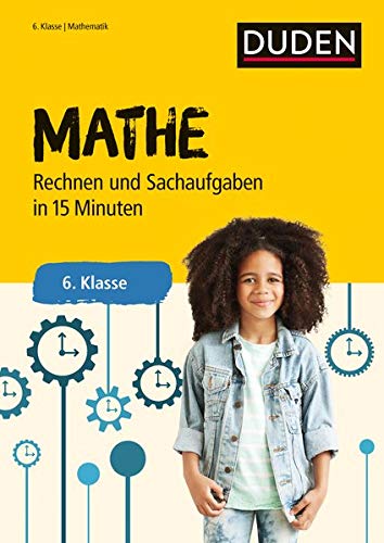 Beispielbild fr Mathe in 15 Minuten - Rechnen und Sachaufgaben 6. Klasse -Language: german zum Verkauf von GreatBookPrices