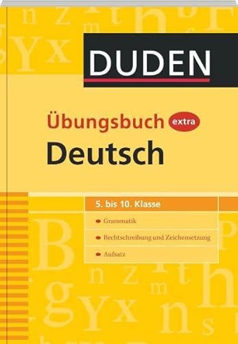 Beispielbild fr Duden bungsbuch extra Deutsch: Grammatik - Rechtschreibung und Zeichensetzung - Aufsatz (5.-10. Klasse) zum Verkauf von medimops