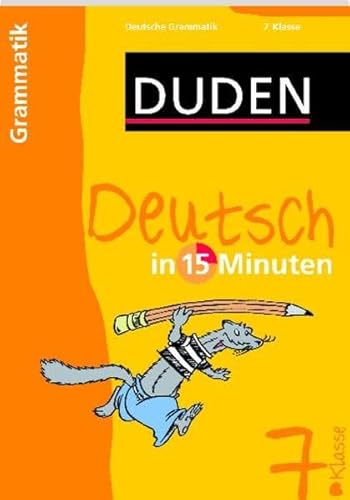 Stock image for Duden Deutsch in 15 Minuten. Grammatik 7. Klasse for sale by medimops