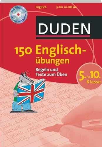 Stock image for Duden. 150 Englischbungen 5. bis 10. Klasse: Regeln und Texte zum ben for sale by medimops