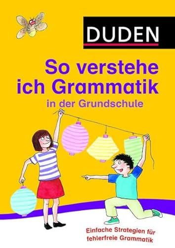Stock image for So verstehe ich Grammatik in der Grundschule: Mit einfachen Strategien Sprache untersuchen for sale by medimops