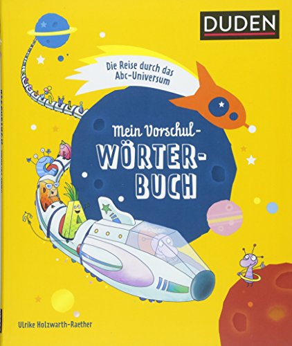 Beispielbild fr Mein Vorschulwrterbuch: Die Reise durch das Abc-Universum zum Verkauf von medimops