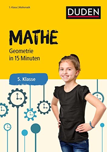 9783411736324: Mathe in 15 Minuten - Geometrie 5. Klasse