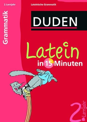 Beispielbild fr Duden Latein in 15 Minuten. Grammatik 2. Lernjahr zum Verkauf von medimops