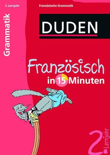 9783411737314: Duden Franzsisch in 15 Minuten. Grammatik 2. Lernjahr