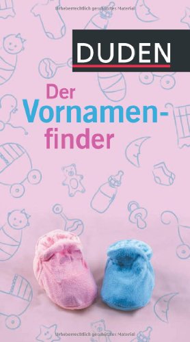 Stock image for Duden - Der Vornamenfinder (Duden Namenbücher) Kohlheim, Rosa and Kohlheim, Volker for sale by tomsshop.eu