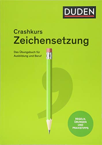 Stock image for Crashkurs Zeichensetzung -Language: german for sale by GreatBookPrices