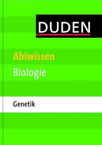9783411740819: Duden Abiwissen Biologie - Genetik