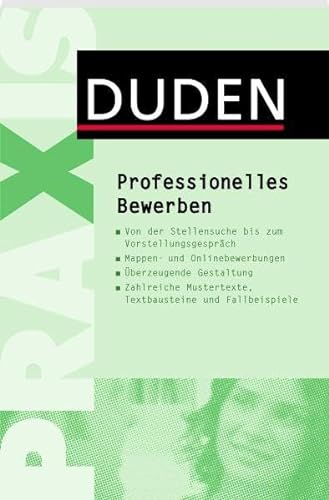 9783411743117: Duden Professionelles Bewerben