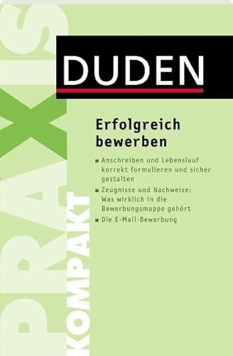 Beispielbild fr Erfolgreich bewerben: Der kompakte Ratgeber fr die berzeugende Bewerbung zum Verkauf von medimops