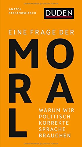 Eine Frage der Moral -Language: german - Stefanowitsch, Anatol