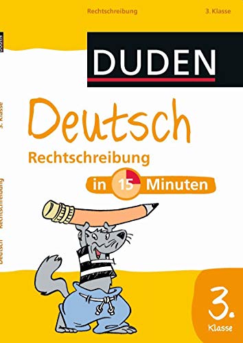 9783411751211: Duden Deutsch in 15 Minuten - Rechtschreibung 3. Klasse