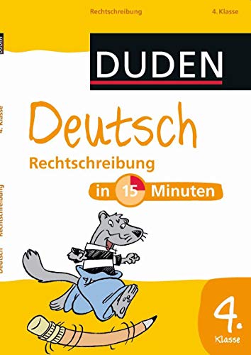 9783411751310: Deutsch in 15 Minuten - Rechtschreibung 4. Klasse