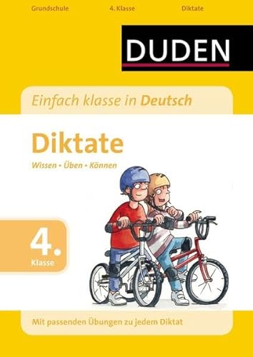 Beispielbild fr Einfach klasse in Deutsch - Diktate, 4. Klasse: Wissen - ben - Knnen zum Verkauf von medimops