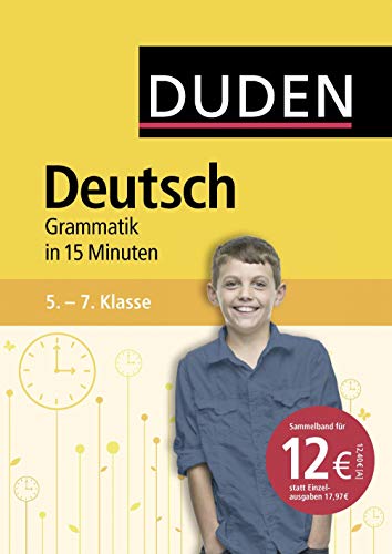 Beispielbild fr Deutsch in 15 Minuten - Grammatik 5.-7. Klasse (Duden - In 15 Minuten) zum Verkauf von medimops