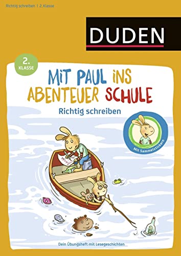 Beispielbild fr Mit Paul ins Abenteuer Schule - Richtig schreiben - 2. Klasse: Dein bungsheft mit Lesegeschichten zum Verkauf von medimops