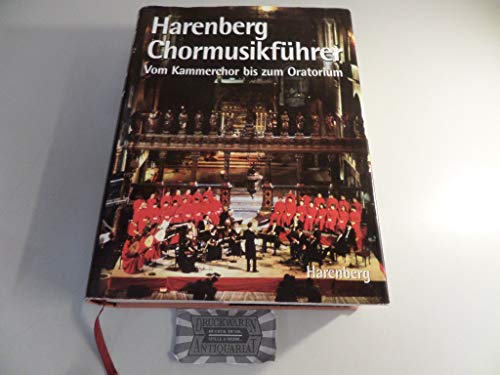 Harenberg ChormusikfÃ¼hrer - GEBHARD, HANS (Herausgeber).