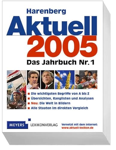 Imagen de archivo de Harenberg Aktuell 2005. Das Jahrbuch Nr. 1 a la venta por Edition H. Schroeder e.K.