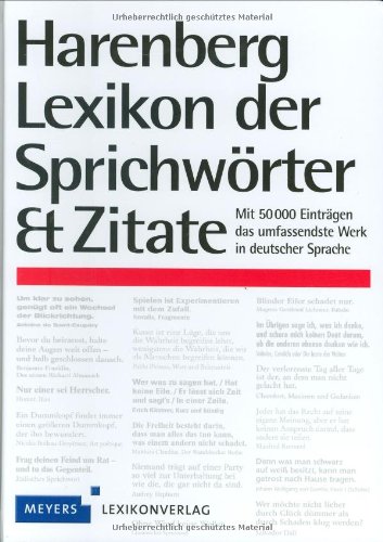 9783411761227: Harenberg Lexikon der Sprichwrter und Zitate: Mit 50 000 Eintrgen das umfassendste Werk in deutscher Sprache