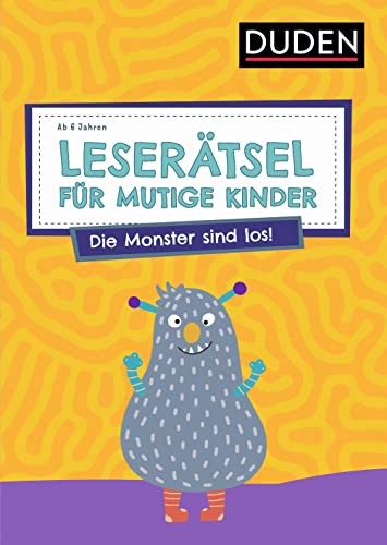 Stock image for Lesertsel fr mutige Kinder - Die Monster sind los! - ab 6 Jahren for sale by GreatBookPrices