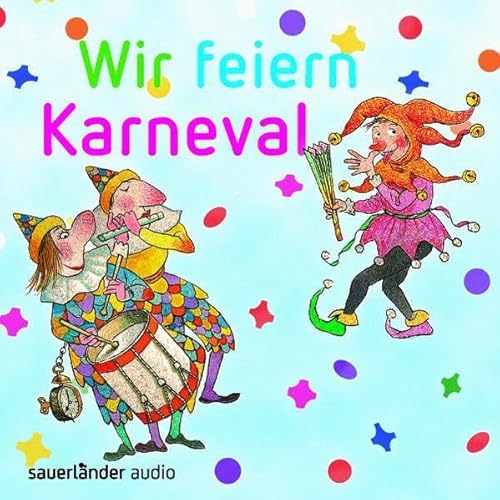 Beispielbild fr Wir feiern Karneval zum Verkauf von medimops