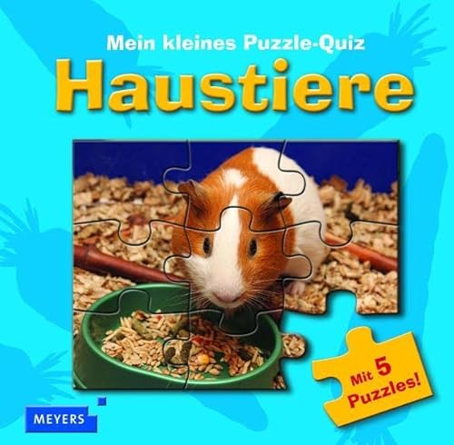 Mein kleines Puzzle-Quiz: Haustiere - Wolfgang Hensel