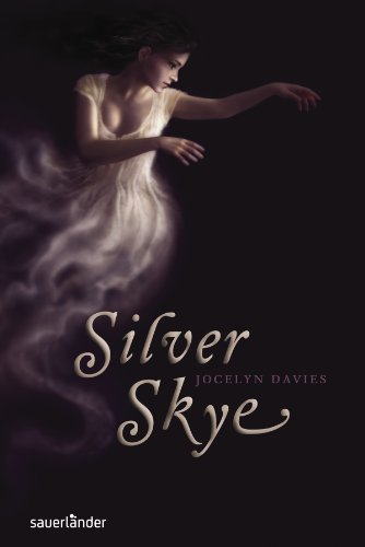 Stock image for Silver Skye. Jocelyn Davies. Aus dem Engl. von Ann Lecker-Chewiwi for sale by Buecherhof