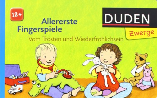 Beispielbild fr Allererste Fingerspiele - Vom Tr sten und Wiederfr hlichsein: ab 12 Monaten zum Verkauf von WorldofBooks