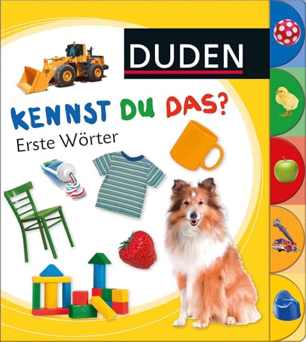 Duden - Kennst du das?: Kennst du das? Erste Wörter - Verlag, Duden