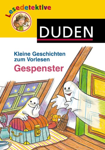 Kleine Geschichten zum Vorlesen - Gespenster - Haas, Meike, Holthausen, Luise