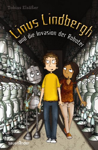 9783411811182: Linus Lindbergh und die Invasion der Roboter: Band 2