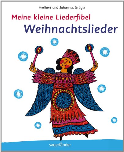 9783411811939: Meine kleine Liederfibel - Weihnachtslieder