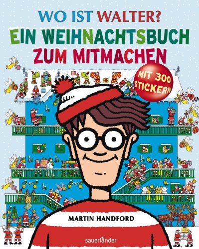 9783411812097: Wo ist Walter? Ein Weihnachtsbuch zum Mitmachen: Weihnachtsbeschftigungsbuch