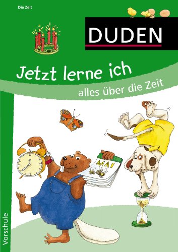 Beispielbild fr Jetzt lerne ich die Zeit alles ber die Zeit : Vorschule zum Verkauf von Buchpark