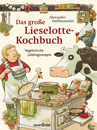 9783411812677: Das groe Lieselotte-Kochbuch