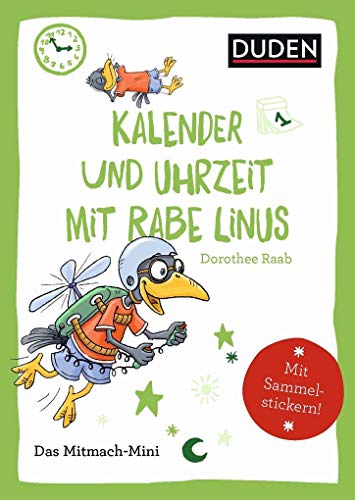 9783411853236: Duden Minis (Band 17) - Kalender und Uhrzeit mit Rabe Linus